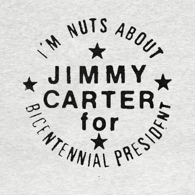 I'M NUTS ABOUT JIMMY CARTER by truthtopower